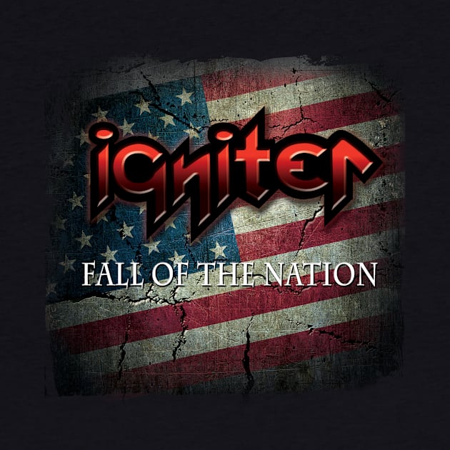 Igniter Fall Of The Nation 1 by Ront2017